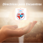 Directrices Encuentros VDCJ